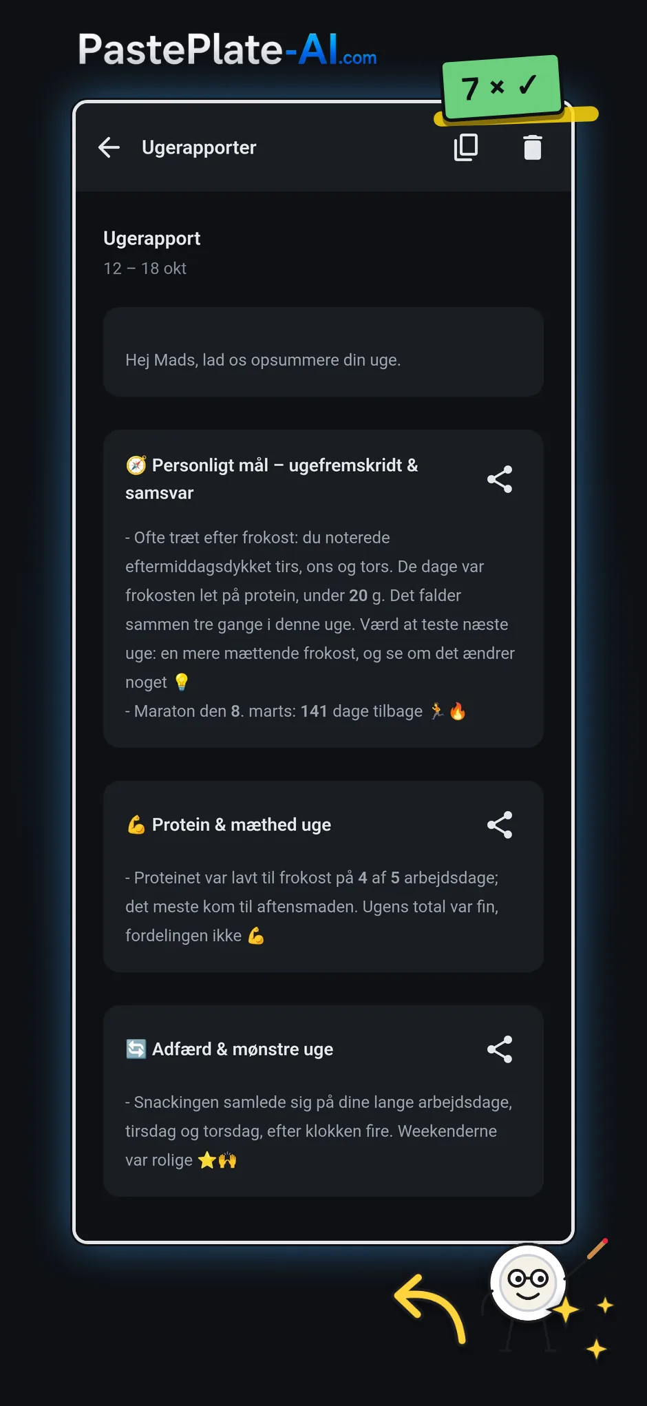 Ugerapporten i appen PastePlate-AI for 12. til 18. oktober. Den forbinder målet "tit træt efter frokost" med frokoster med lidt protein og viser afsnit om protein, adfærd og mønstre.