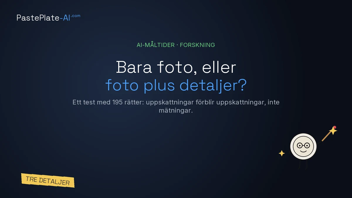 En tecknad tallriksfigur med en pekpinne bredvid rubriken «Bara foto, eller foto plus detaljer?» och en gul etikett: Tre detaljer.