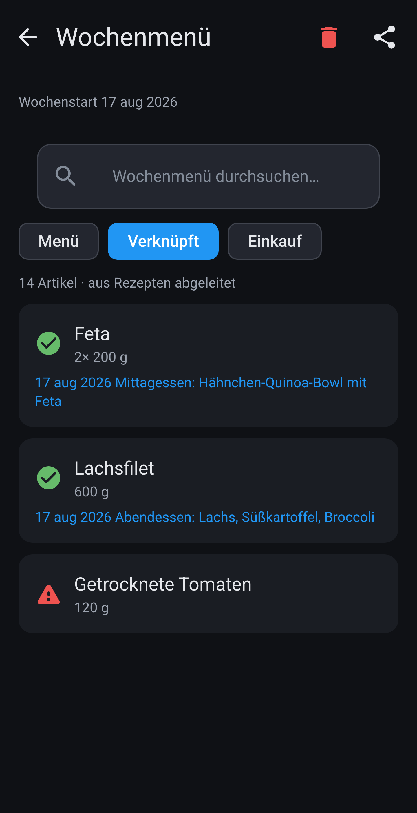 Wochenmenü im Tab Verknüpft: Einkaufszeilen neben den Rezepten, mit Warnung bei einem nicht passenden Artikel.