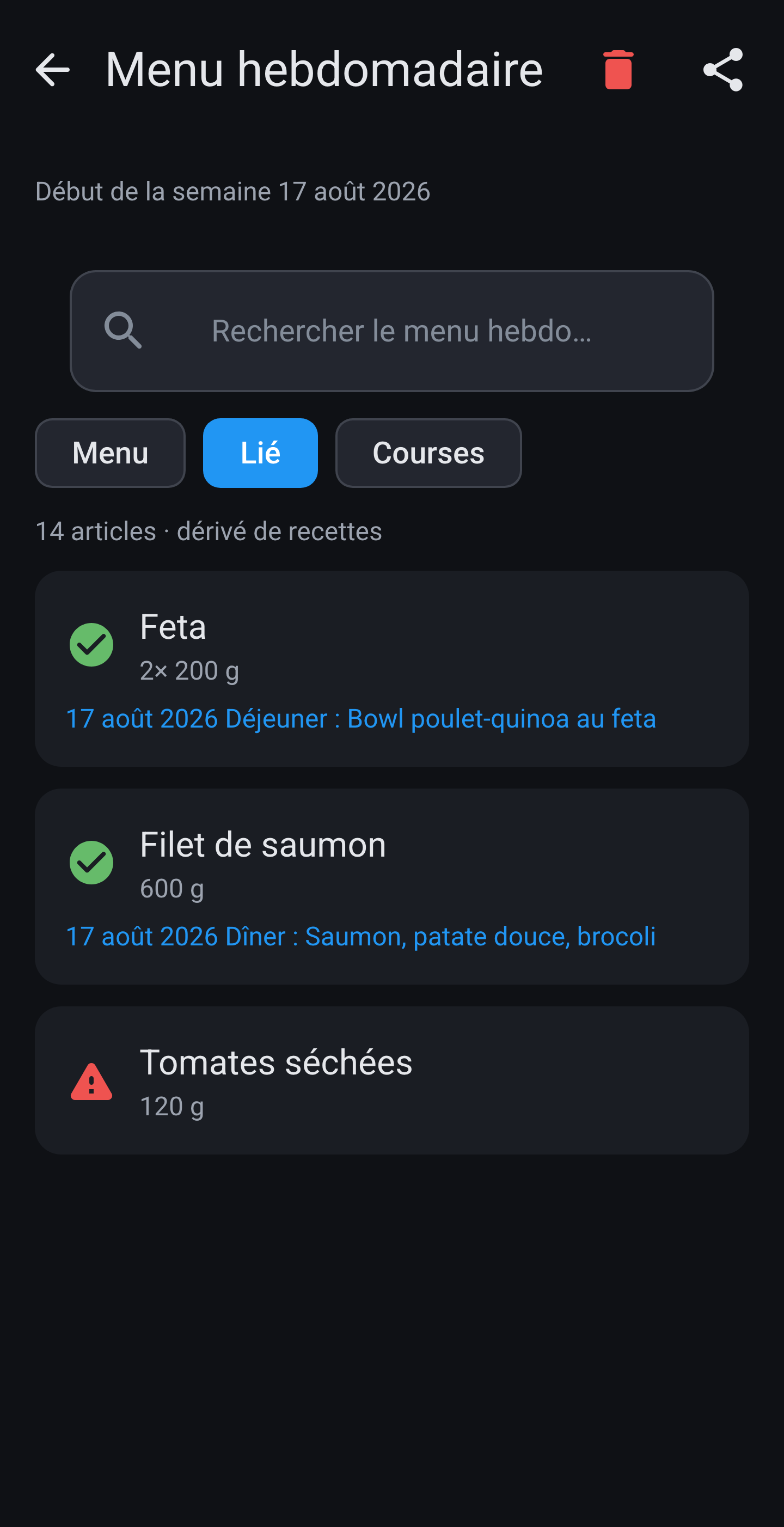 Menu hebdomadaire dans l'onglet Lié : lignes de courses à côté des recettes, avec avertissement sur un article qui ne correspond pas.